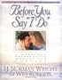 Before You Say "I Do": A Marriage Preparation Manual for Couples