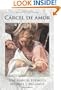 Carcel de amor (European Masterpieces Cervantes & Co. Spanish Classics) (Spanish Edition) (French Edition)