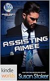 The Omega Team: Assisting Aimee (Kindle Worlds Novella) (Delta Force Heroes Book 99)