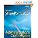 Microsoft SharePoint 2010 Administrator's Companion
