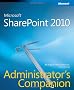 Microsoft SharePoint 2010 Administrator's Companion Book/CD Package