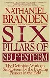 The Six Pillars of Self-Esteem