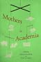 Mothers in Academia