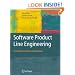 Software Product Line Engineering: Foundations, Principles and Techniques