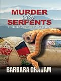 Murder by Serpents: The Mystery Quilt (Wheeler Cozy Mystery)