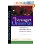 The Extravagant Universe: Exploding Stars, Dark Energy, and the Accelerating Cosmos (Princeton Science Library)