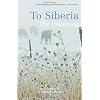 To Siberia