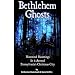 Bethlehem Ghosts Historical Hauntings In & Around Pennsylvania's Christmas City