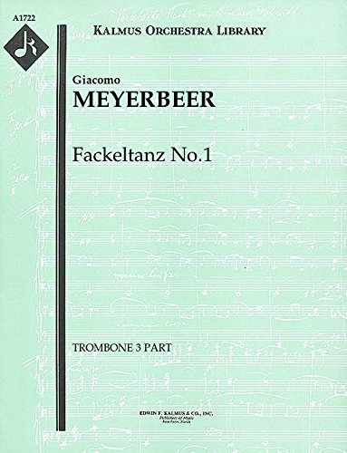 Fackeltanz No.1: Trombone 3 part (Qty 4) [A1722]