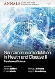 Neuroimmunomodulation in health and disease