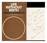 Life without birth : a journey through the Third World in search of the population explosion