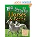 Horses and Ponies (100 Facts)