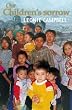 Our children's sorrow