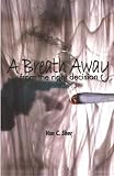 A Breath Away