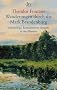 Wanderungen durch die Mark Brandenburg: Vollst�ndige, kommentierte Ausgabe in 3 B�nden: 3 Bde.