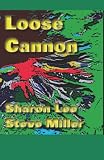 Loose Cannon (Adventures in the Liaden Universe®)