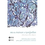 on the nature of prejudice fifty years after allport