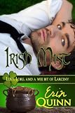 Irish Mist (Love, Lore And A Wee Bit of Larceny)