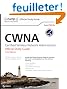 CWNA: Certified Wireless Network Administrator