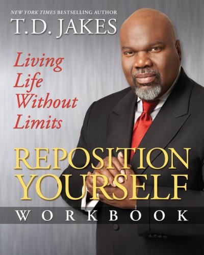Reposition Yourself Workbook: Living Life Without Limits under The Books Store