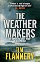 The Weather Makers: The History and Future Impact of Climate Change