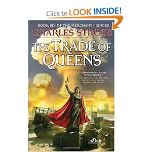 The Trade of Queens: Book Six of the Merchant Princes