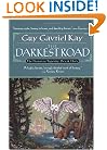 The Darkest Road (The Fionavar Tapestry, Book 3)