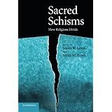 sacred schisms how religions divide