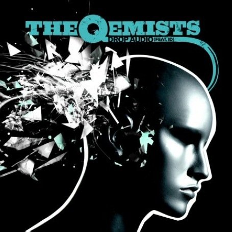 The Qemists - Drop Audio - Zortam Music
