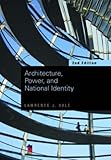 Architecture, power, and national identity