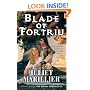 Blade of Fortriu: Book Two of The Bridei Chronicles