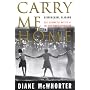 Carry Me Home: Birmingham, Alabama: The Climactic &hellip by Diane McWhorter