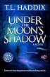 Under The Moon s Shadow