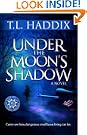 Under The Moon's Shadow