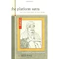 The Platform Sutra: The Zen Teaching Of Hui-Neng