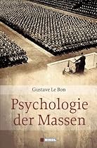 Psychologie der Massen
