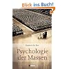 Psychologie der Massen Psychologie der Massen