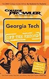 Georgia Tech: Off the Record - College Prowler