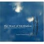 The Heart of Meditation: Pathways to a Deeper Experience