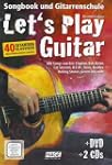 Let's Play Guitar: Songbook und Gitar...
