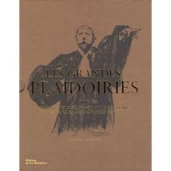 Les grandes plaidoiries : Archives et documents pour l'histoire, de l'affaire Calas au proc�s de P�tain