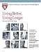 Books : Living Better, Living Longer: The secrets of healthy aging