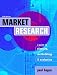Books : Market Research: A Guide to Planning, Methodology and Evaluation