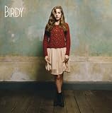 Birdy lyrics