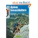 Alpines Genussklettern. 45 Routen zwischen Allg�u und Salzburg: 50 Routen zwischen Allg�u und Salzburg