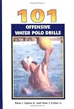 101 Offensive Water Polo Drills