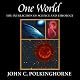 One World: The Interaction of Science and Theology
