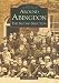 Around Abingdon: The Second Selection (Archive Photographs: Images of England)