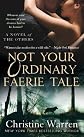 Not Your Ordinary Faerie Tale (The Others)