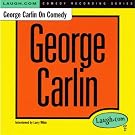 George Carlin On Comedy [Explicit]